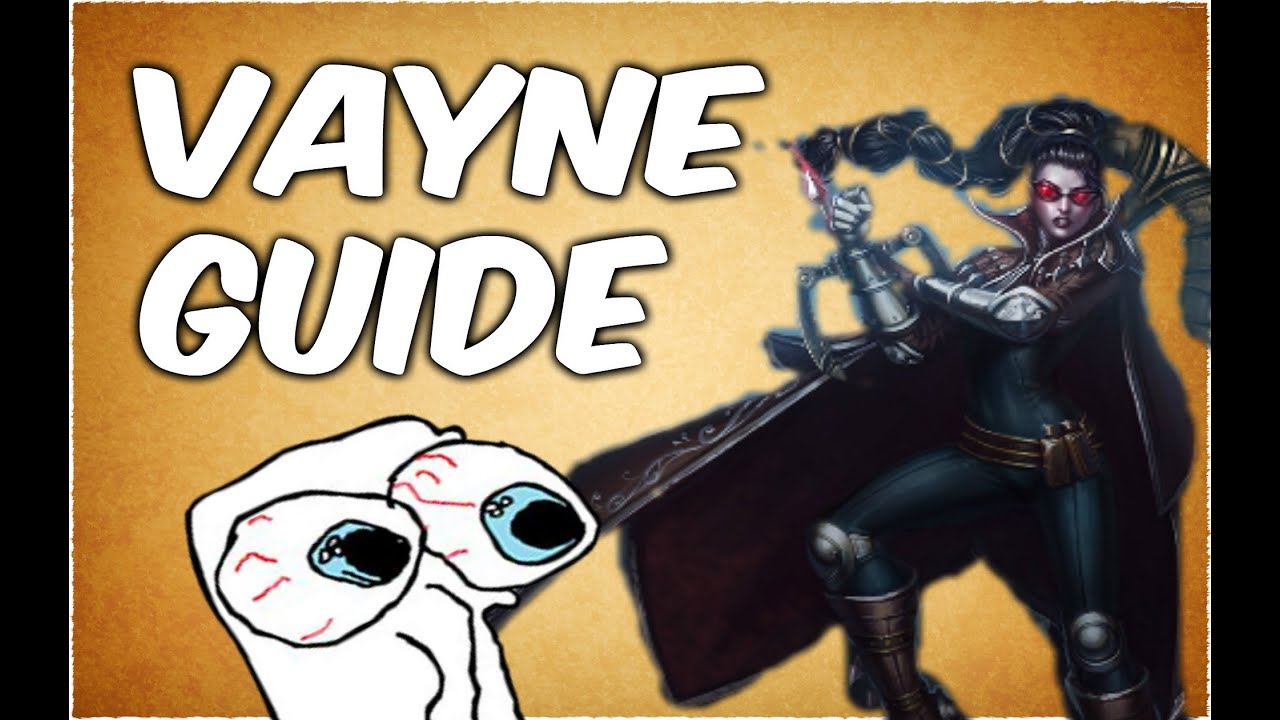 League of Legends - How to Play Vayne at a High Level Guide - YouTube