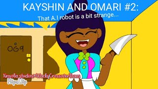 that A.I Girlfriend is a bit strange...(RANDOM CRAZIES SEASON 4:Kayshin and Omari #2)