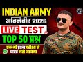 Indian Army Agniveer 2026 Live Test & Top 50 Questions 🔴
