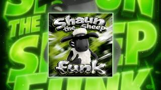 Shaun The Sheep Funk - Fz03 & sayuruxt