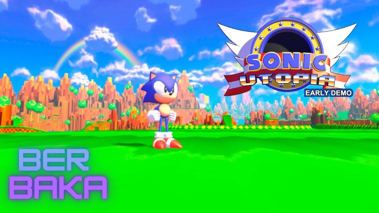 SONIC UTOPIA DEMO v1-GAMEPLAY | overpowered mod |