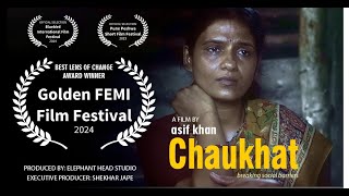 Chaukhat-Hindi Short Film Asif Khan Woman Empowerment - Nominated for Golden FEMI Film Festival 2024