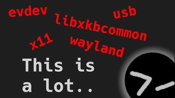 Linux input handling is crazy