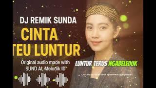 Download lagu 🔥 DJ REMIK SUNDA FULL BASS – “CINTA TEU LUNTUR” 🎣🎣🎣