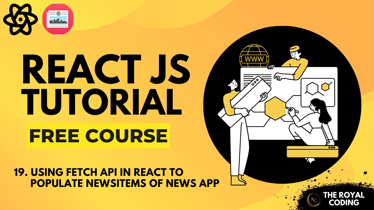 Using Fetch API in React to Get API Data | React News App Tutorial ...