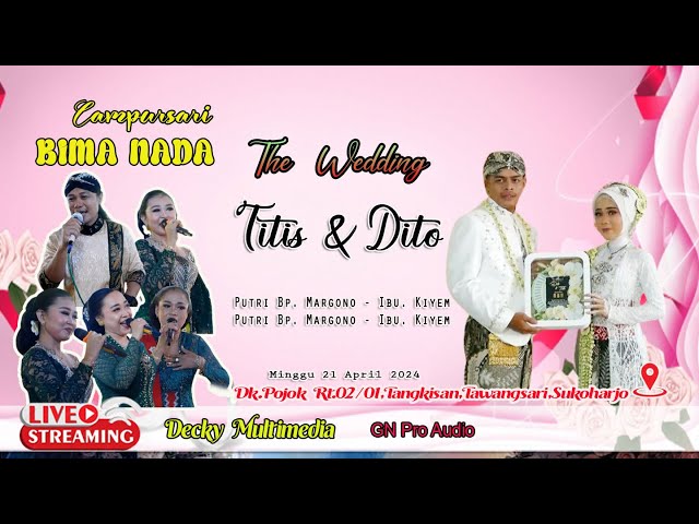 Live BIMA NADA  || The Wedding Titis Mervianti Maysharah &  Dito Tri Nugroho ||  Decky Production class=