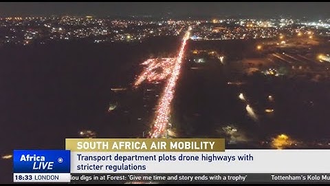 South Africa plans drone highways with stricter regulations