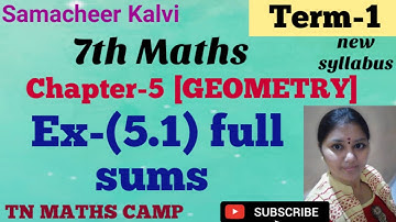 7th TN Maths Term-1 EX-(5.1)all sums, chapter-5[GEOMETRY] new syllabus book, samacheer kalvi english