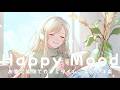 Happy Mood Smile Chill Pop ☕ This Playlist Feels Like a Cozy Café Day at Home