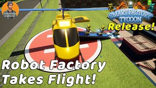 Smart Factory Tycoon: So Many Improvements! Ready For Release