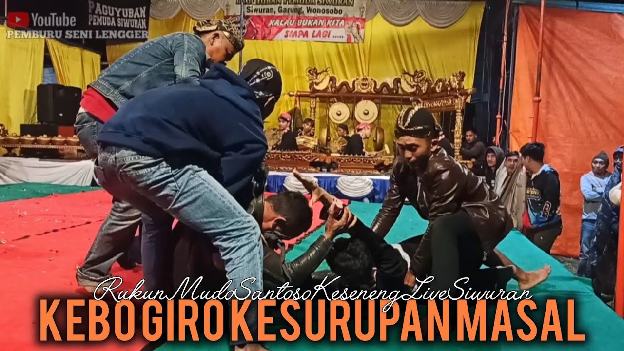 KEBO GIRO SAKRAL KESURUPAN MASAL RUKUN MUDO SANTOSO KESENENG LIVE SIWURAN GARUNG