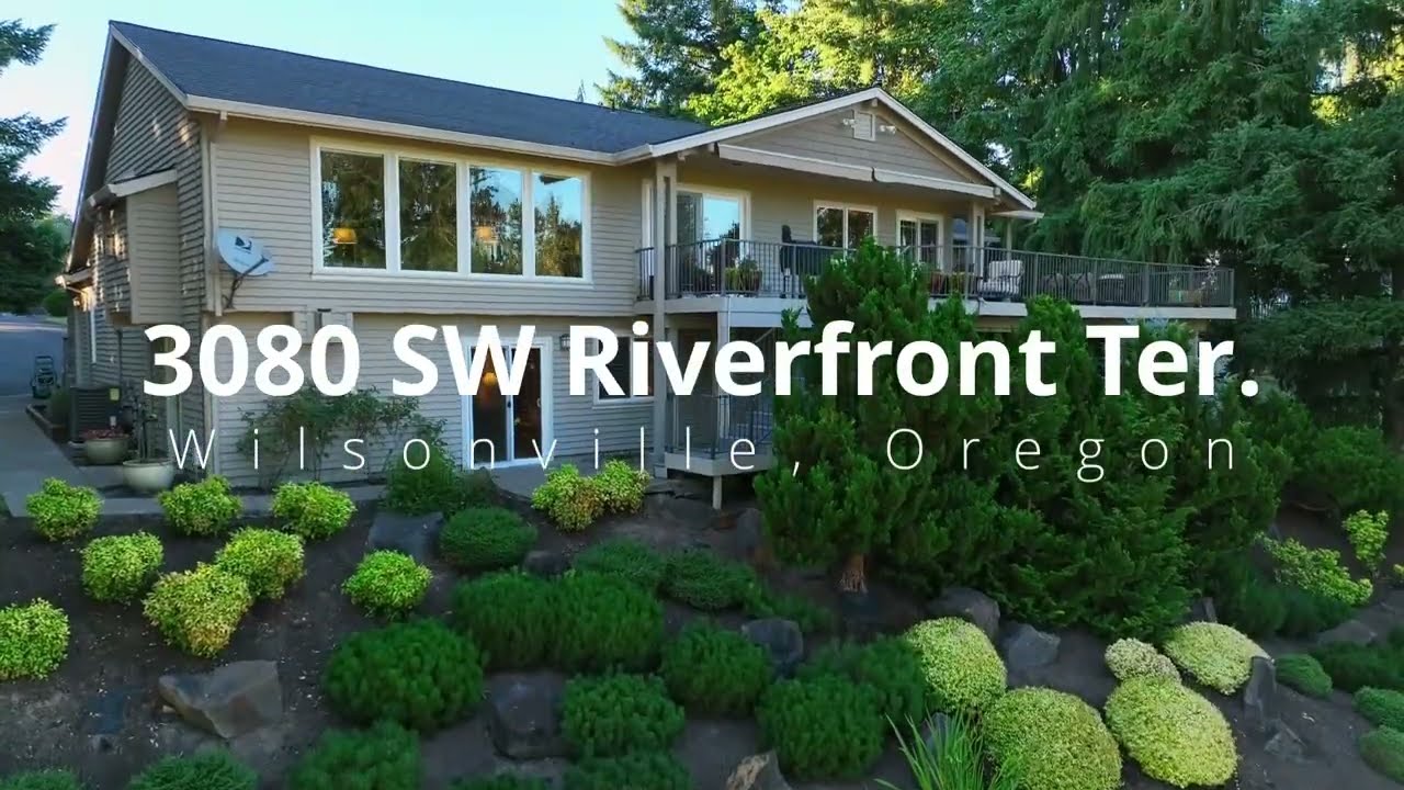 Exceptional Willamette Riverfront Home ~ Video of 3080 SW Riverfront Ter ~ Wilsonville homes