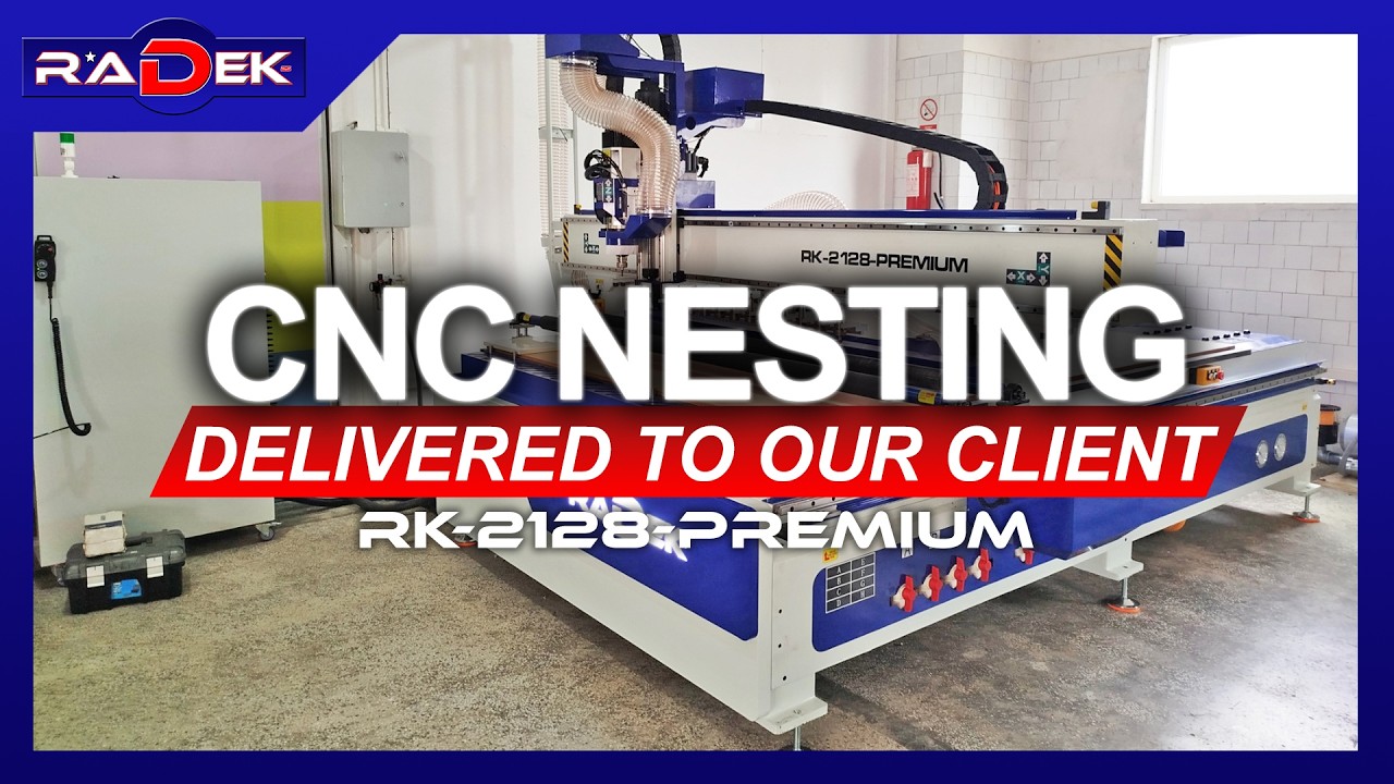 OUR SATISFIED CUSTOMER - CNC NESTING RK-2128-PREMIUM - RADEK - YouTube