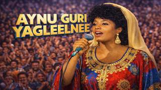 AYNU GURI YAGLEELNEE  | CADAR AXMED KAAHIN | COVER SONG