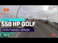 3rd Person 550HP VW GOLF GTI EMF in TURKEY / [ 5.7 K ]