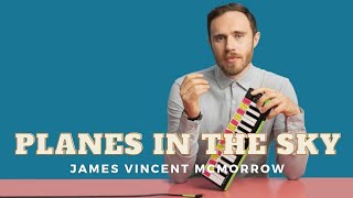 Planes In The Sky - James Vincent McMorrow (Lyrics)