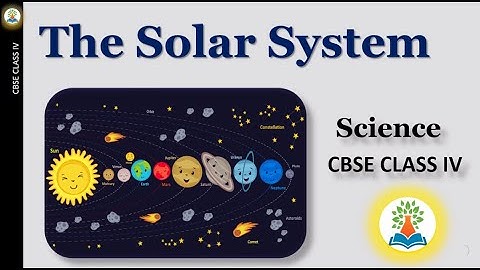 The Solar System | Whats in are solar system? Class 4| Science |