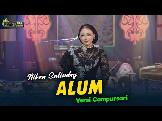 Niken Salindry - ALUM - Kembar Campursari ( Official Music Video ) Manut Pripun Saene class=