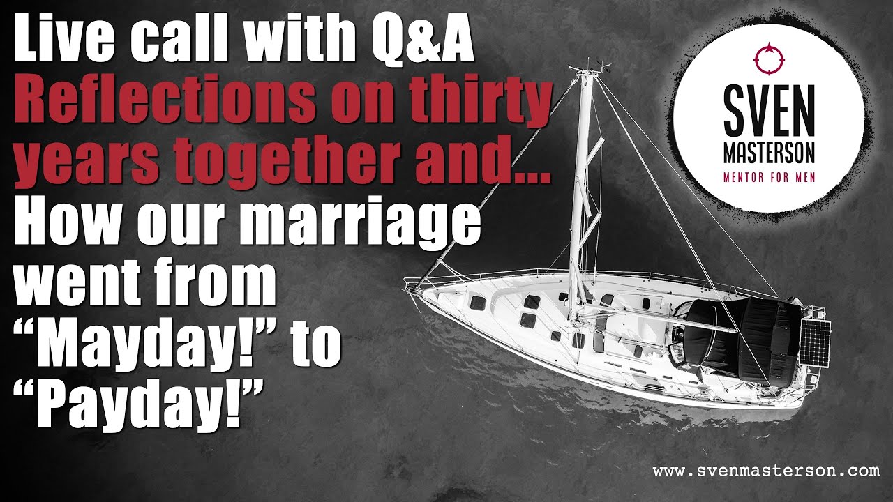 Live call Q&A with Sven and Zelda: How we turned our marriage from Mayday! to Payday!