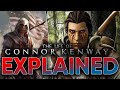 The ENTIRE Life of Connor Kenway EXPLAINED - Assassin&#39;s Creed