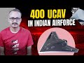 India is building squadrons of 400 UCAV's | भारत बना रहा है 400 कॉम्बैट ड्रोन की स्क्वॉड्रन्स
