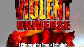 Public Lecture—The Violent Universe