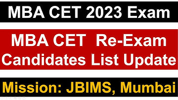 MBA CET 2023 Re- Exam Update || List of Candidates who got 180 Minutes || Name Not in the List?