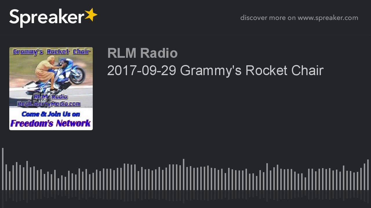 2017-09-29 Grammy's Rocket Chair - 
