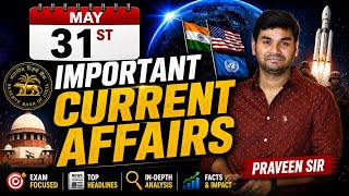 Daily Current Affairs in Telugu | Praveen Sir | 31 MAY 2026| Telugu | Latest GK & News Updates