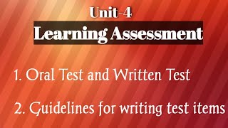 Oral Test and Written Test, guidelines for writing test items by Namita