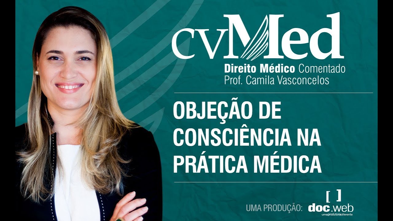 objeção de consciência na prática médica youtube