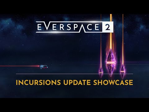 Everspace 2: Incursions Update Showcase