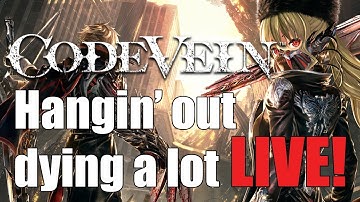 Code Vein | Blind Playthrough - Live (Part 2)