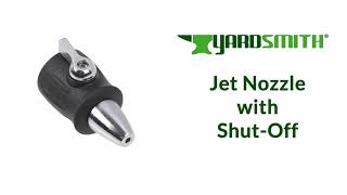 Yardsmith Jet Nozzle