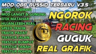 OBB MOD BUSSID TERBARU V3.5 SOUND NGOROK RACING GUGUK ~ BlackId 99