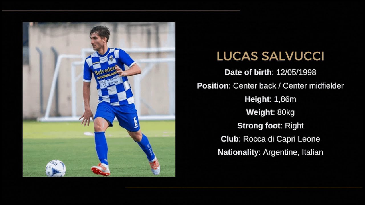 Lucas Salvucci - Center back | Center midfielder