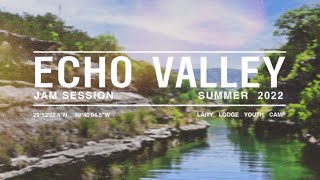 Echo Valley Jam Session - 2022