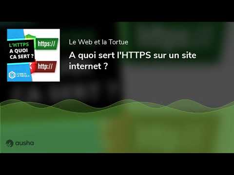 A quoi sert l'HTTPS sur un site internet ?