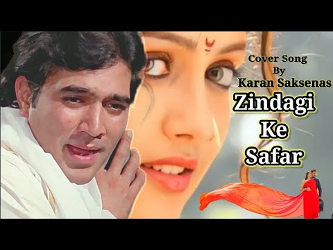 Zindagi Ke Safar Me - Official Music Video 💝 Karan Saksenas 💝 Cover