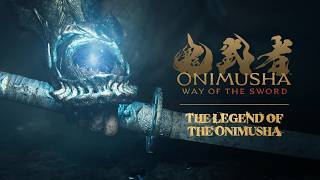 Onimusha: Way of the Sword - The Legend of the Onimusha