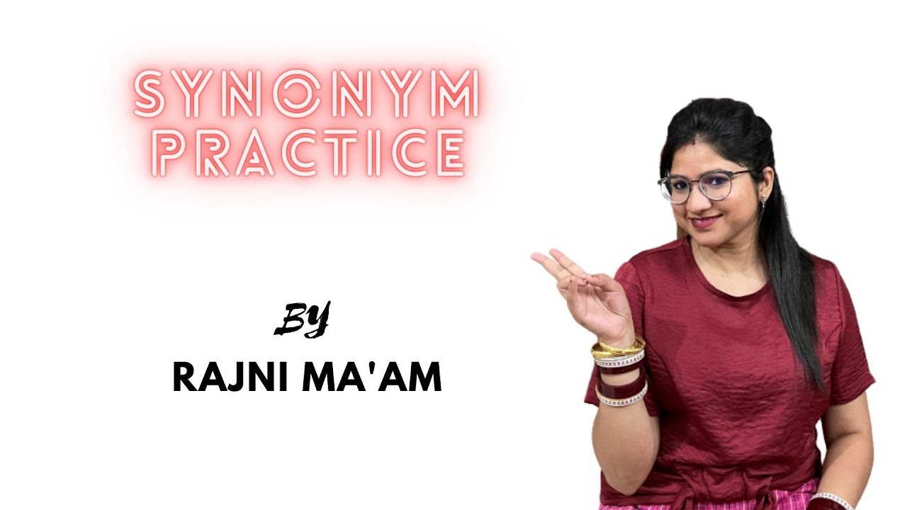 Vocabulary Capsule 3 Synonyms Practice YouTube