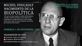 Michel Foucault. Nacimiento de la biopolítica