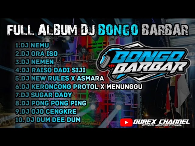 DJ CEK SOUND ALBUM @bongobarbar  TERBARU BASS GLEDEK class=