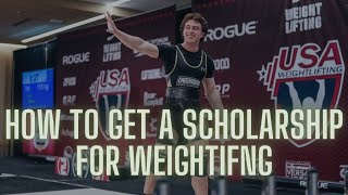 Getting a scholarship for Olympic Weightlifting! (How good do you need to be?)