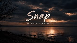 Rosa Linn - Snap | Lyrics 🎧
