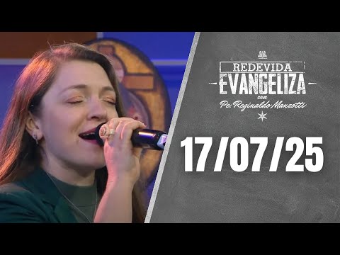 REDEVIDA Evangeliza - 16/07/25