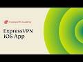 ExpressVPN | Setting Up the ExpressVPN iOS App | Express Academy