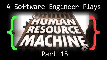 A Software Engineer Plays Human Resource Machine (Part 13)