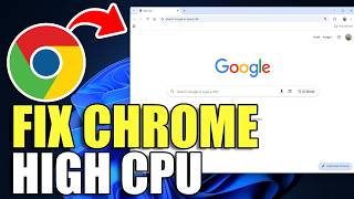 How To Fix High CPU Usage On Chrome 2026