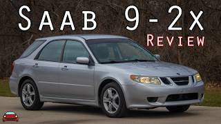 2006 Saab 9-2x Review - The STRANGE Collaboration Between Saab & SUBARU!